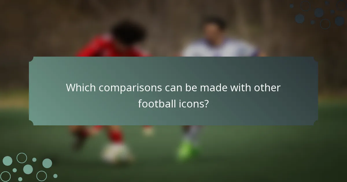 Which comparisons can be made with other football icons?